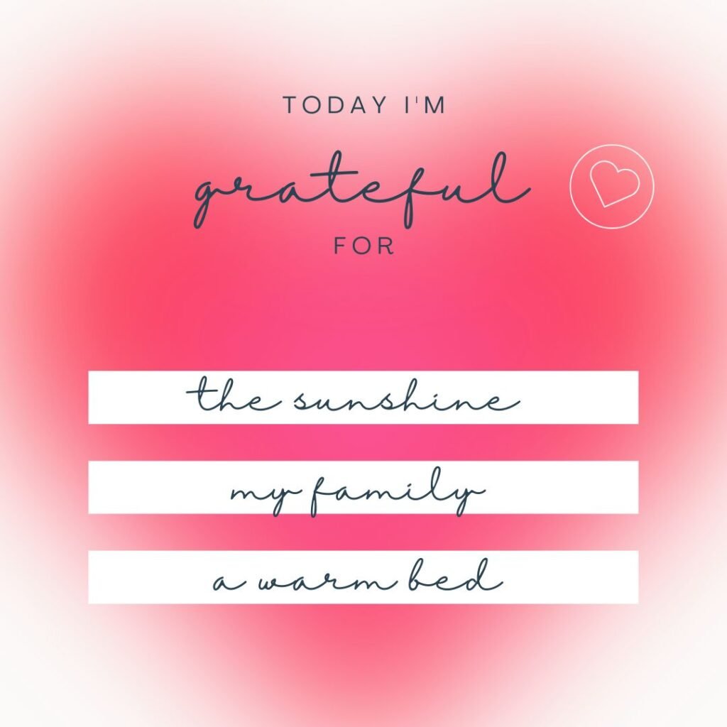 today I am grateful for