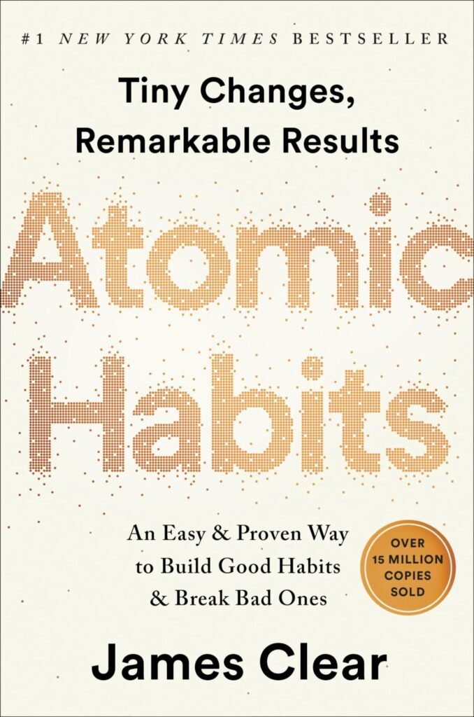 The 5 Best Time Management Books to End Time Wasting 6 "Atomic Habits by james clear"