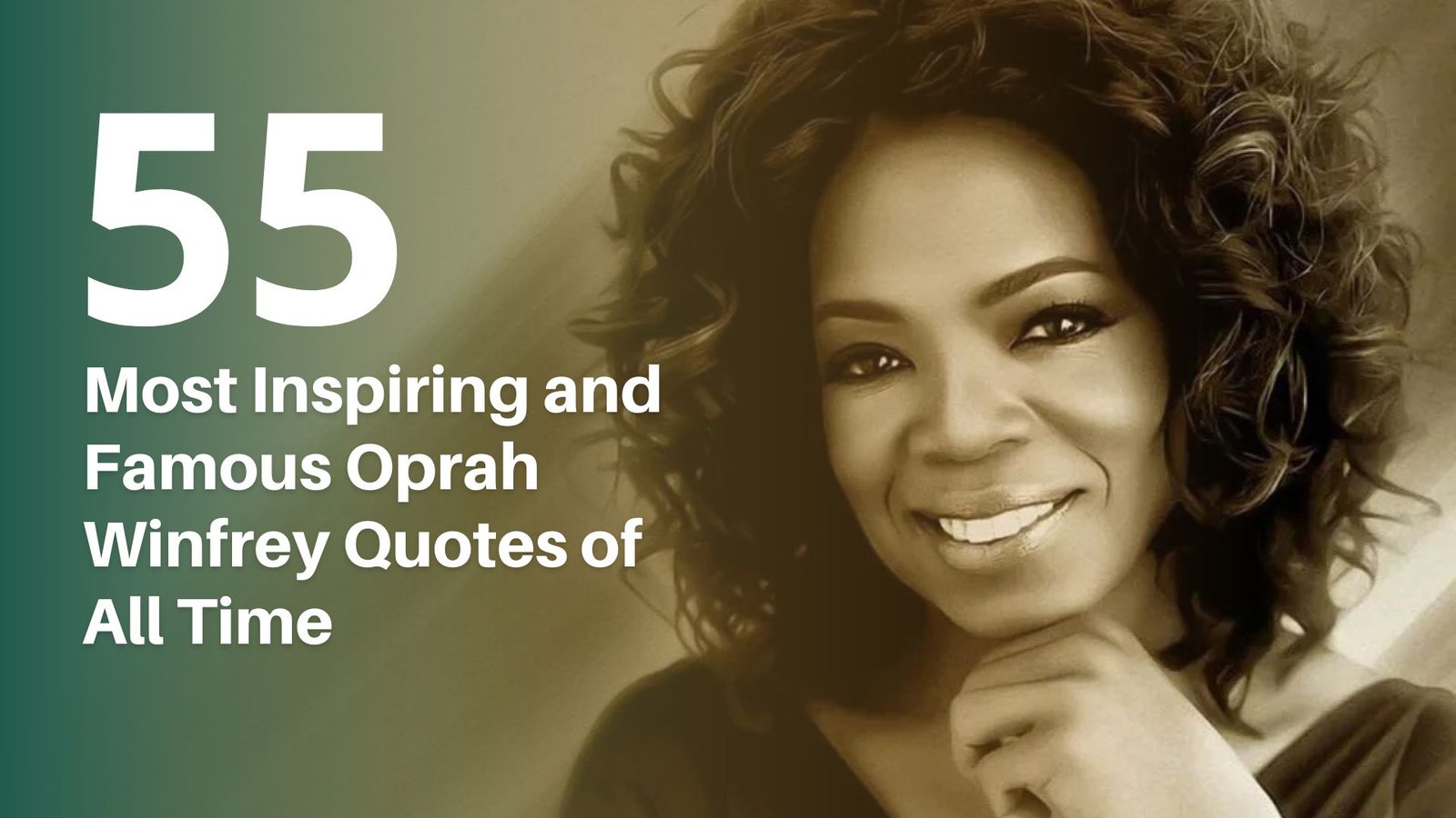 55 Most Inspiring and Famous Oprah Winfrey Quotes