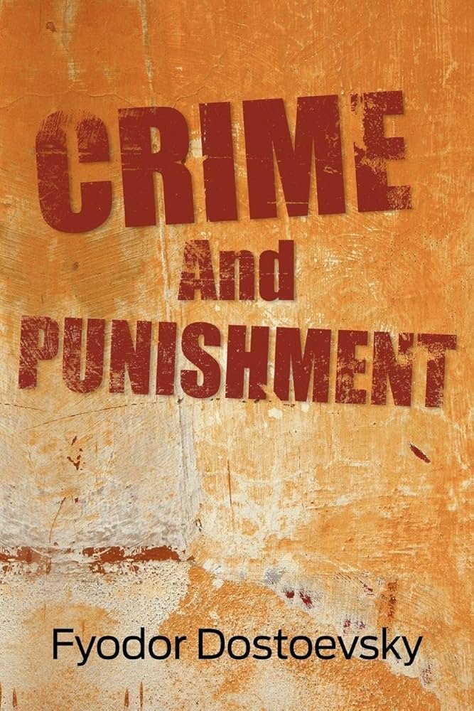 20 Best Fiction Books That Stay With You Forever 10 Crime and Punishment by Fyodor Dostoevsky