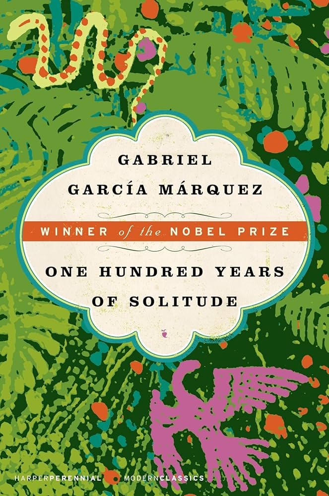 20 Best Fiction Books That Stay With You Forever 8 One Hundred Years of Solitude by Gabriel García Márquez