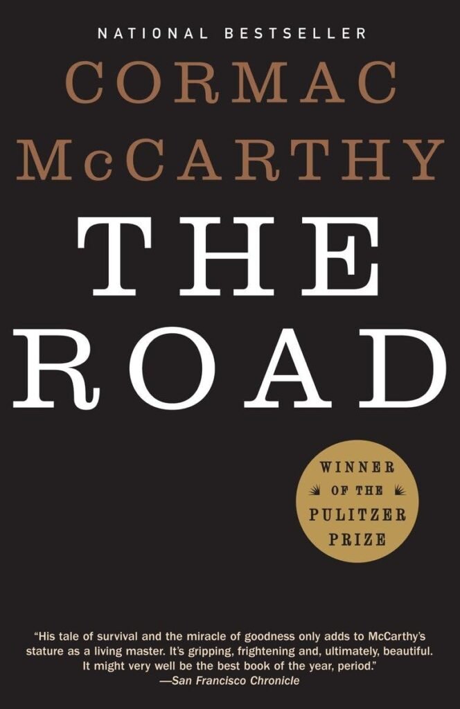 20 Best Fiction Books That Stay With You Forever 18 The Road by Cormac McCarthy